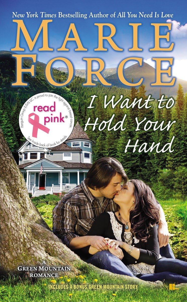 Read Pink I Want to Hold Your Hand (A Green Mountain Romance, Band 2) Contemporary literature