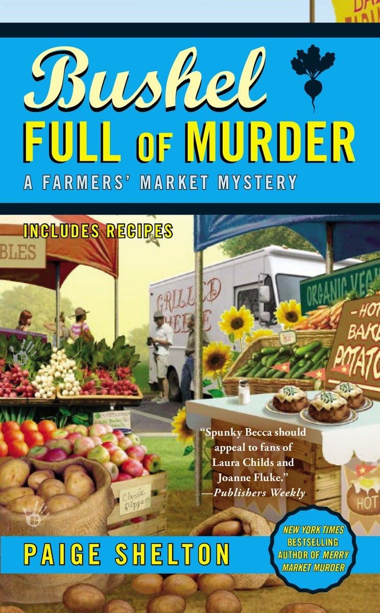 Bushel Full of Murder (A Farmers' Market Mystery, Band 6) Contemporary literature Books