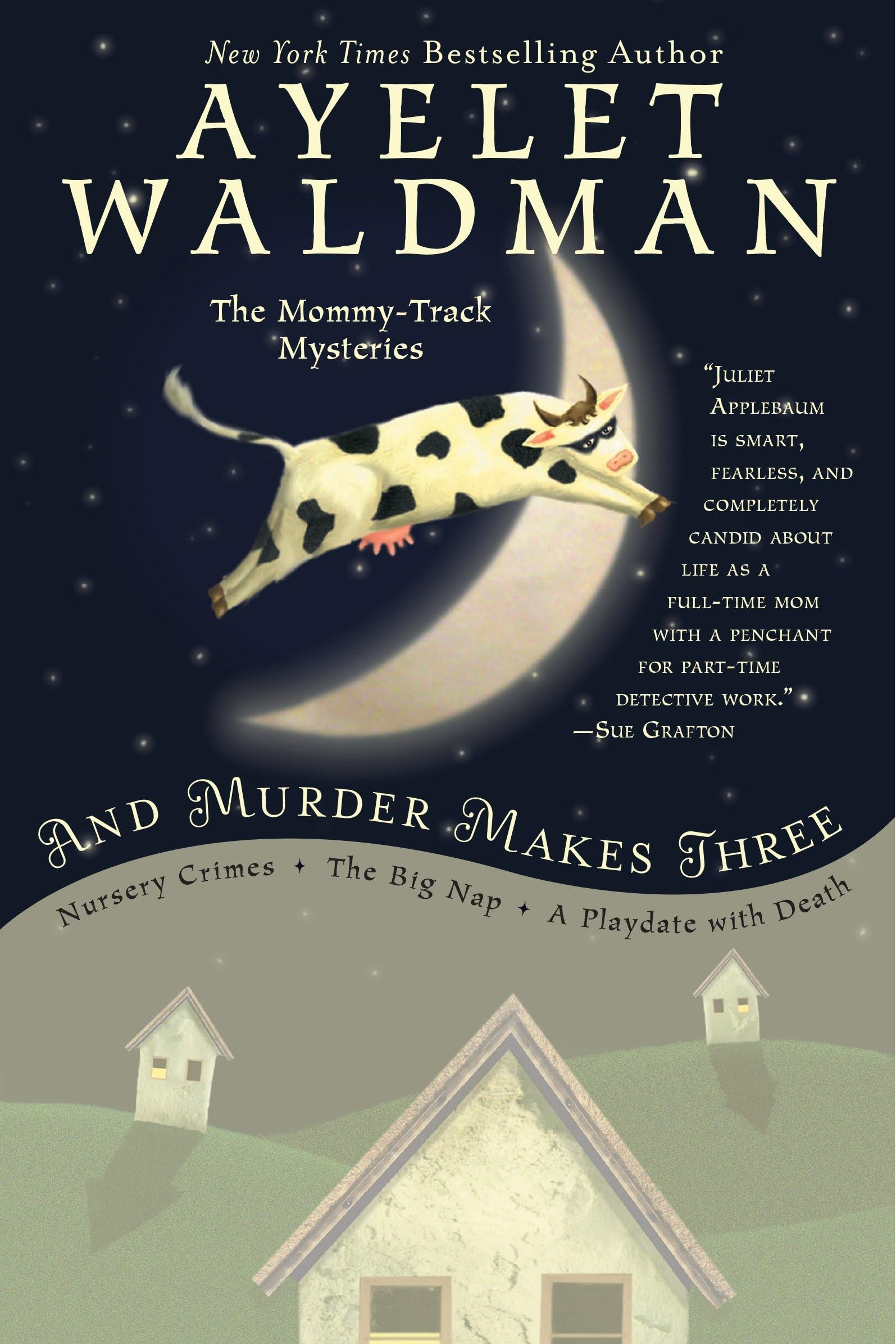 And Murder Makes Three (Mommy-track Mysteries) Contemporary literature