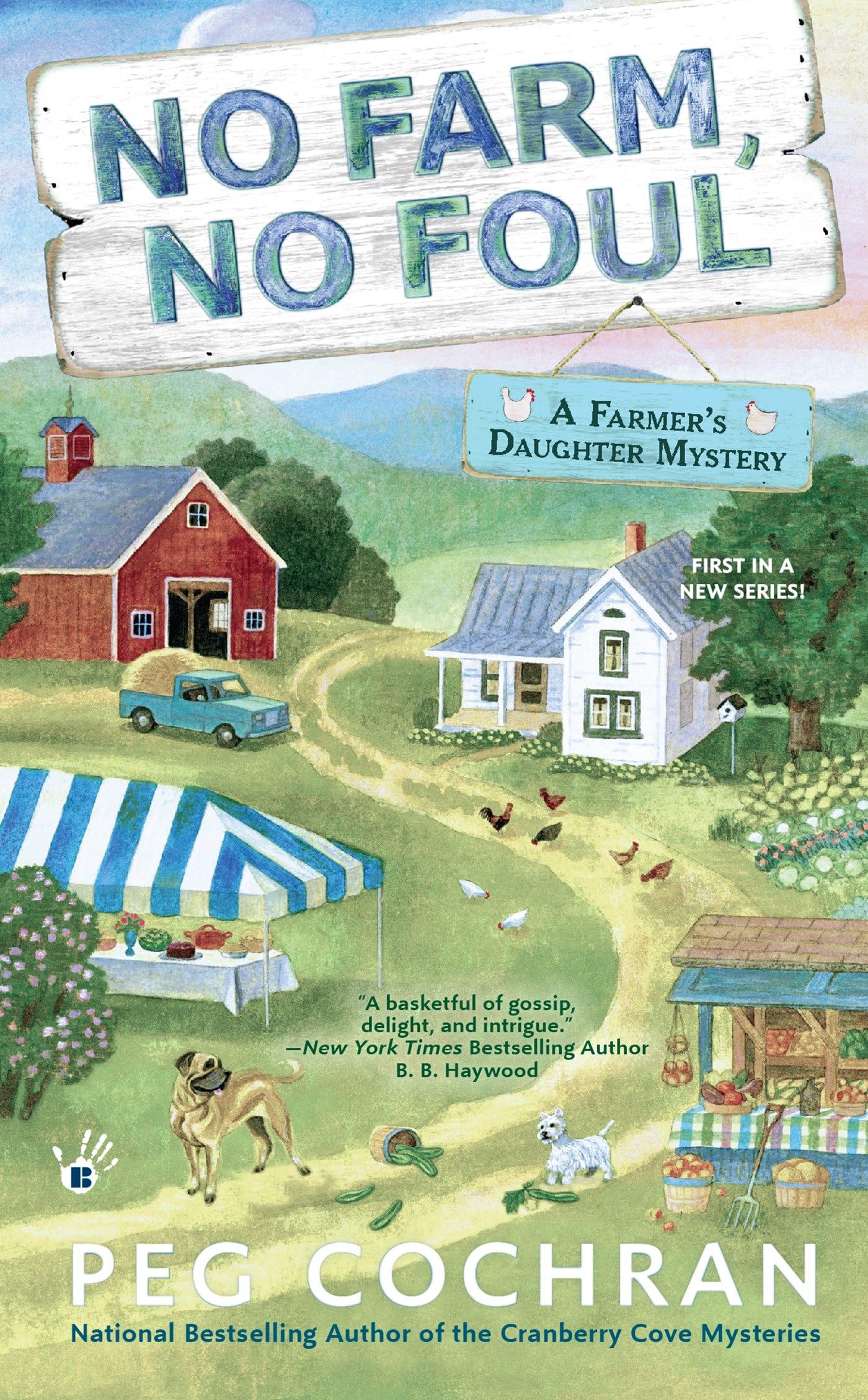 No Farm, No Foul (Farmer's Daughter Mystery, Band 1) Contemporary literature
