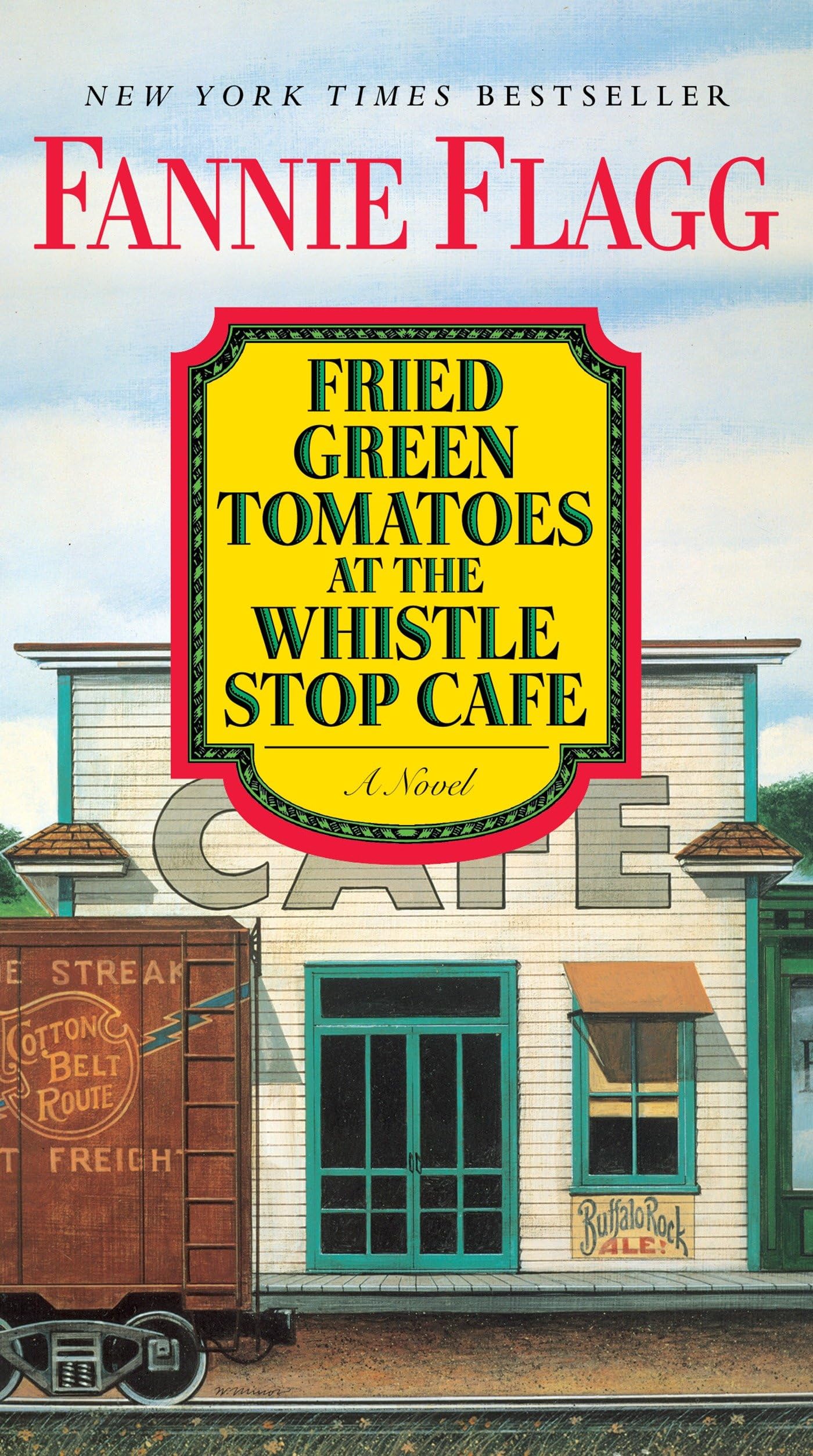 Fried Green Tomatoes at the Whistle Stop Cafe Contemporary literature
