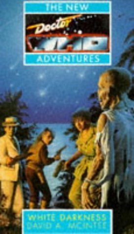 White Darkness (The New Doctor Who Adventures) Fantasy & Sci-Fi