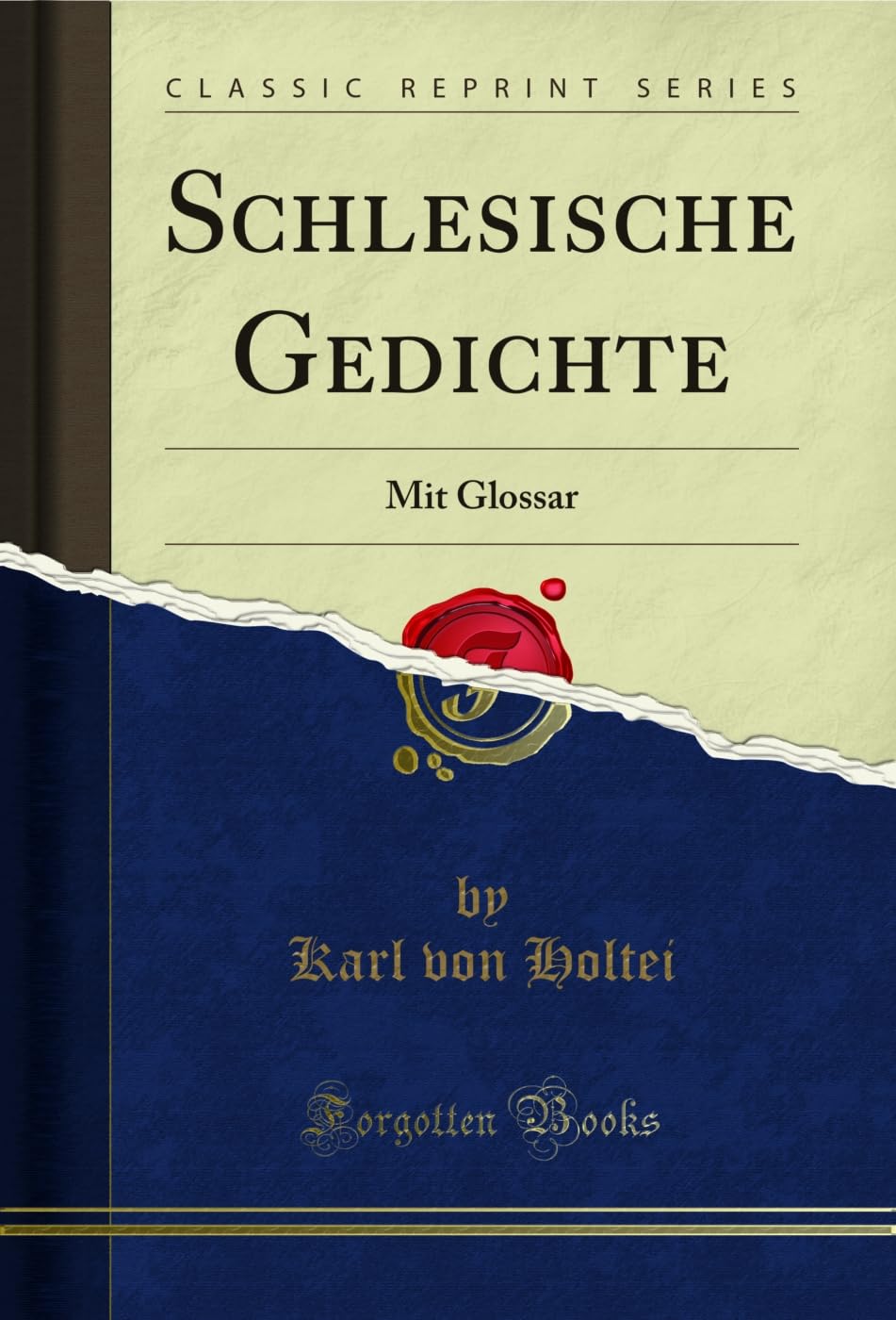 Schlesische Gedichte: Mit Glossar (Classic Reprint) Social Sciences