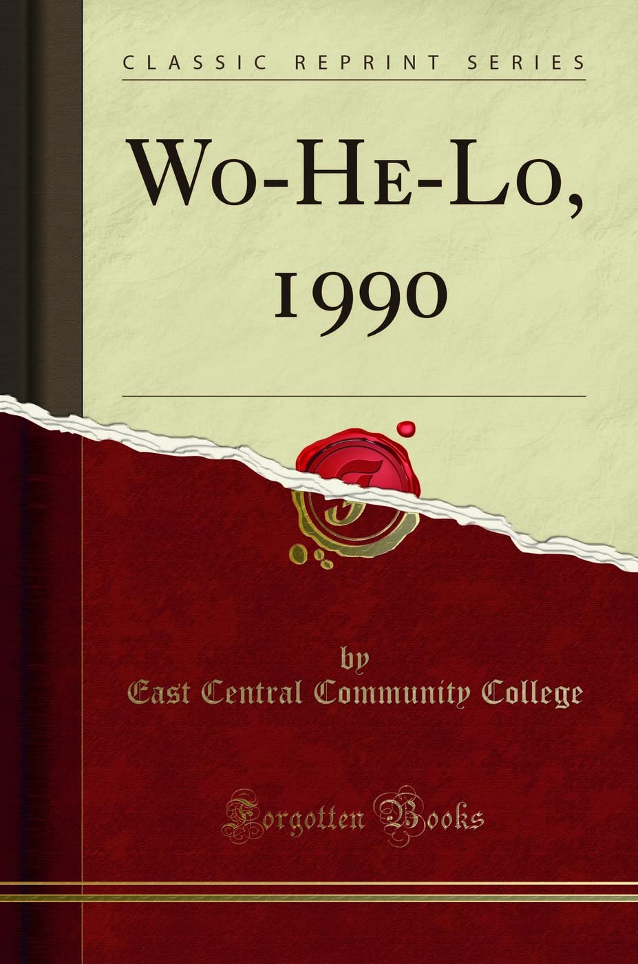 Wo-He-Lo, 1990 (Classic Reprint) Reference Books