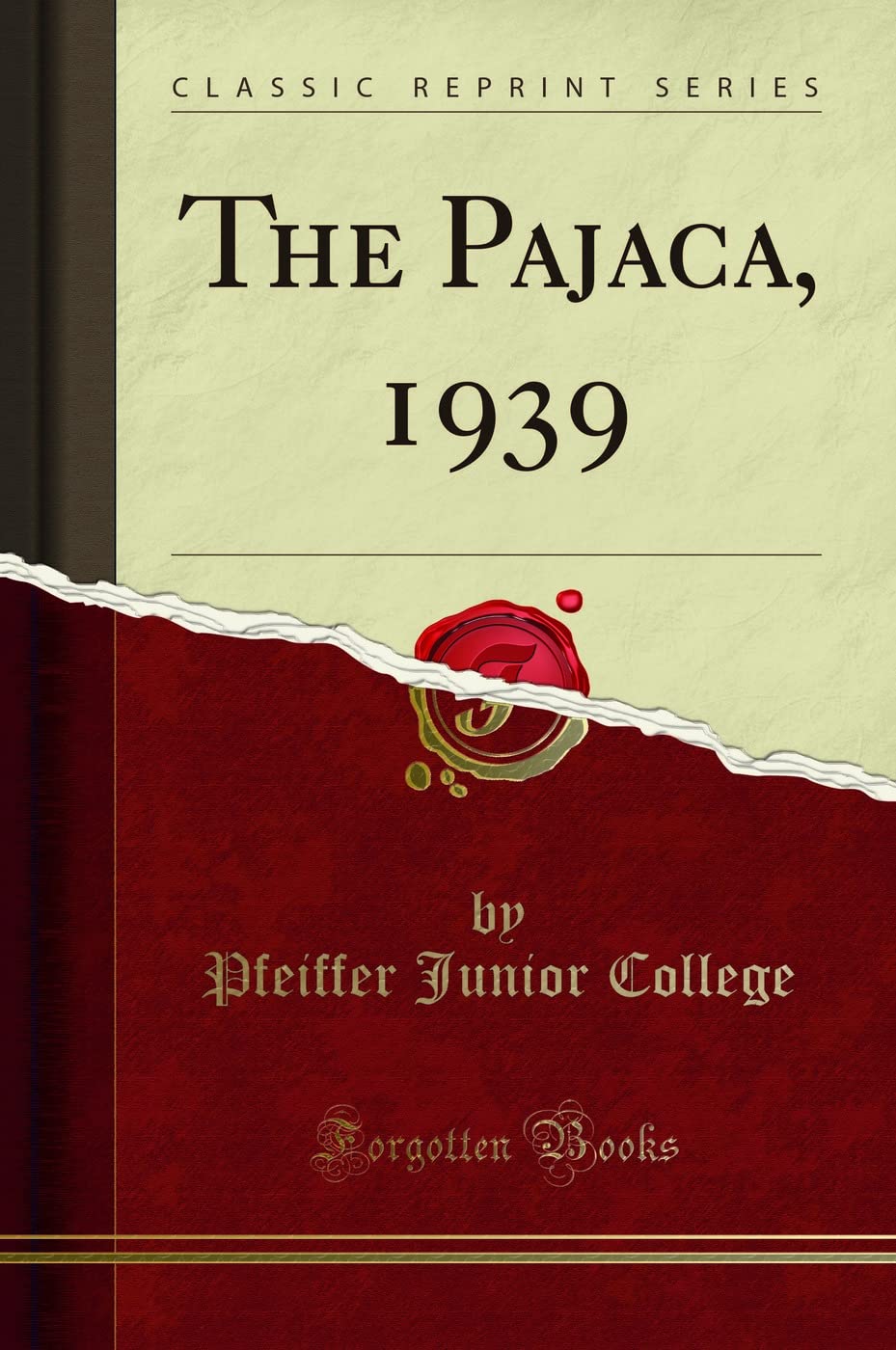 The Pajaca, 1939 (Classic Reprint) Reference Books