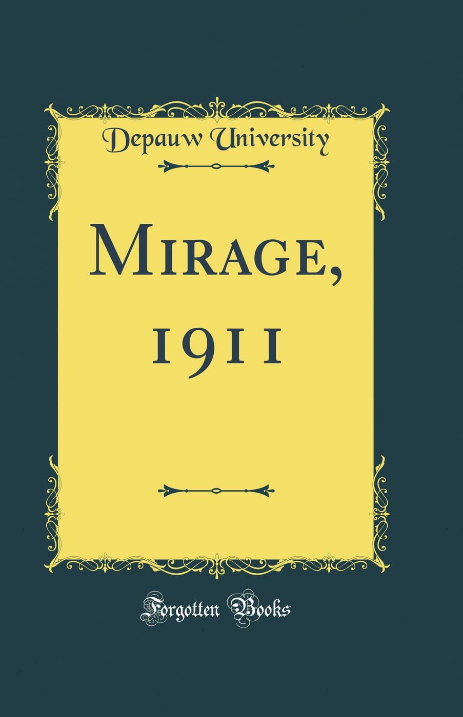Mirage, 1911 (Classic Reprint) Reference Books