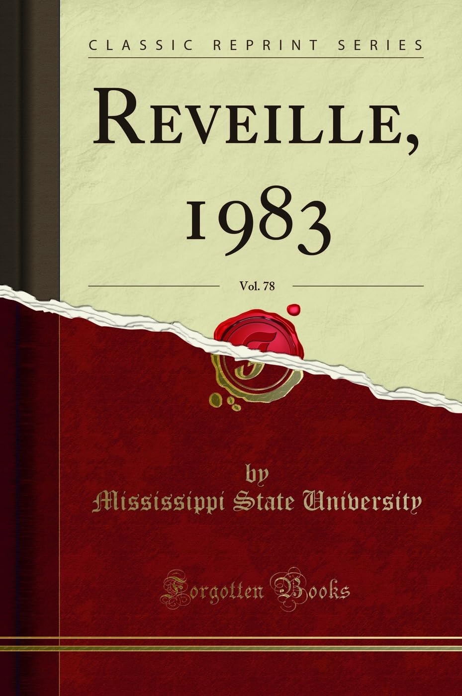 Reveille, 1983, Vol. 78 (Classic Reprint) Reference Books
