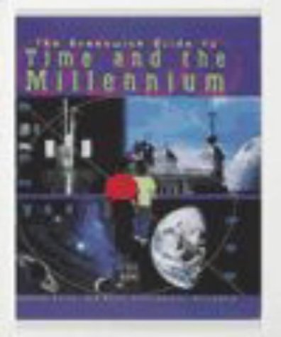 The Greenwich Guide to Time and the Millennium Non-fiction