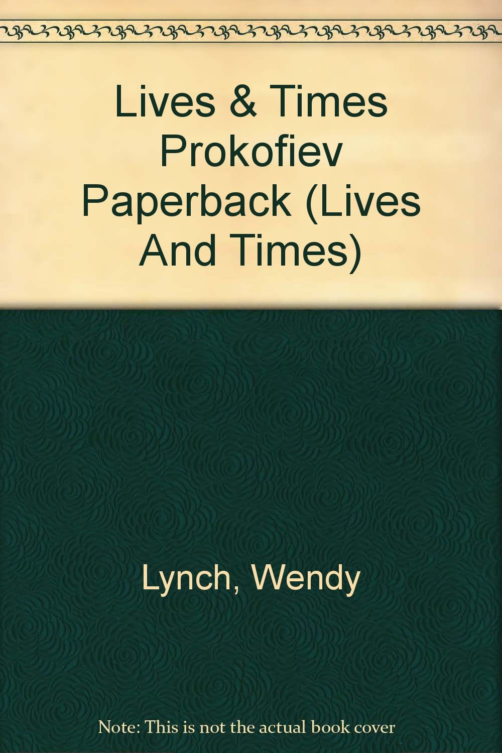 Lives & Times Prokofiev Paperback (Lives And Times) Non-fiction