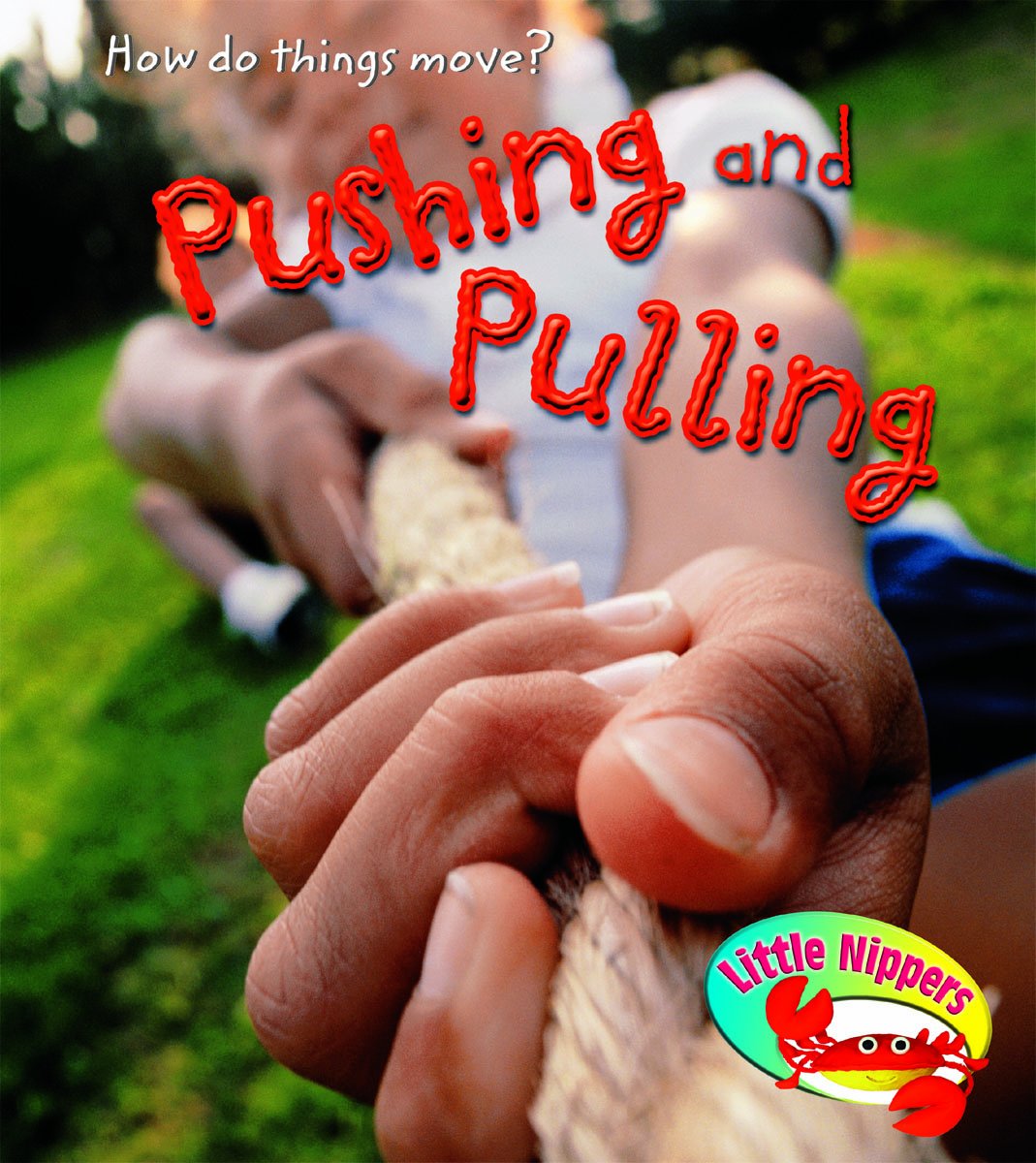 Little Nippers: How Do Things Move? Pack A of 4 Novels & Short Stories