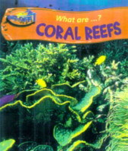 Take Off! What Are: Coral Reefs Paperback Non-fiction