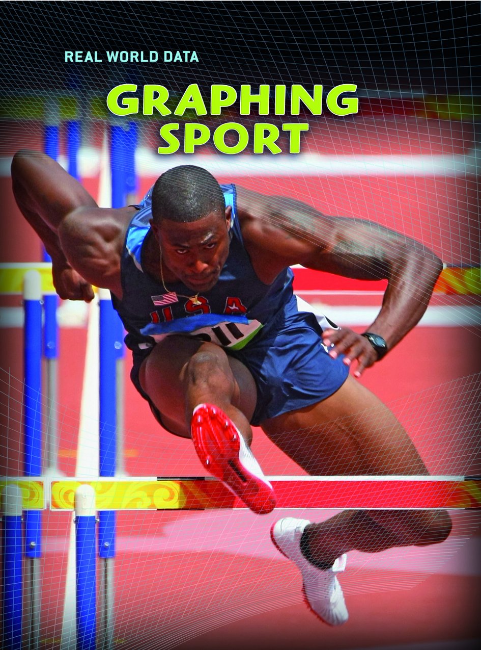 Graphing Sport (Real World Data) Non-fiction