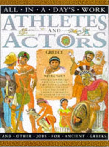 All in a Day's Work: Athletes and Actors and Other Jobs for Ancient Greeks (Cased) Non-fiction