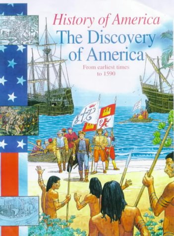 History Of America: The Discovery Of America Pre 1600 Cased Books