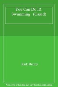 You Can Do It!: Swimming (Cased) Leisure & Fun