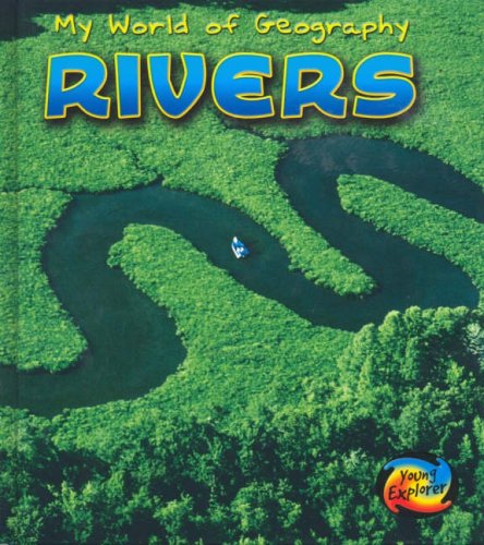 My World Of Geography: Rivers Geology & Geography