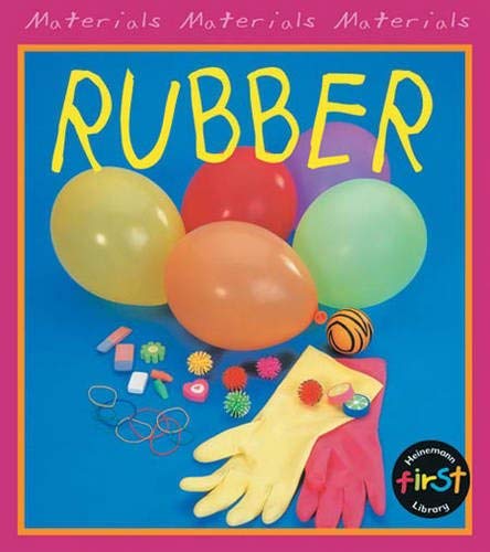 Rubber (Materials) Non-fiction