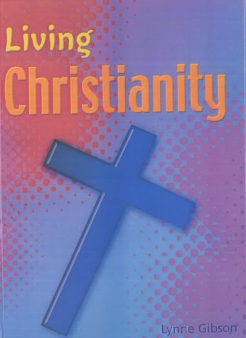Living Religions: Living Christianity Paperback Books
