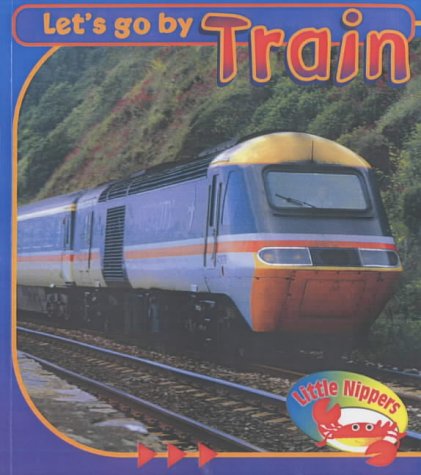 Train (Let's Go By) Non-fiction