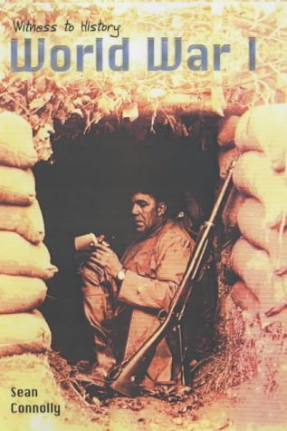 Witness to History: World War I Paperback book