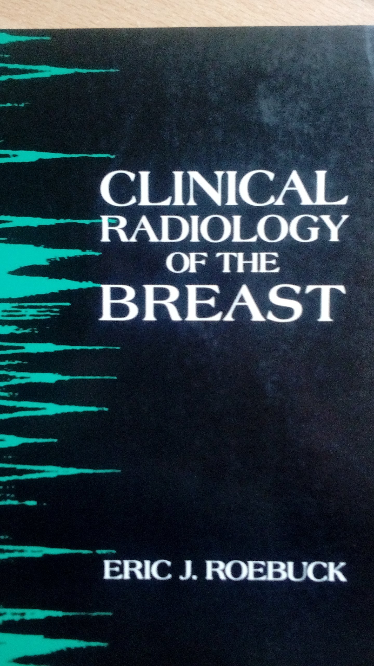 Clinical Radiology of the Breast Medicine