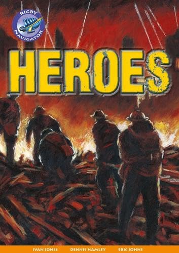 Navigator New Guided Reading Fiction Year 4, Heroes (Navigator New Fiction) Novels & Short Stories