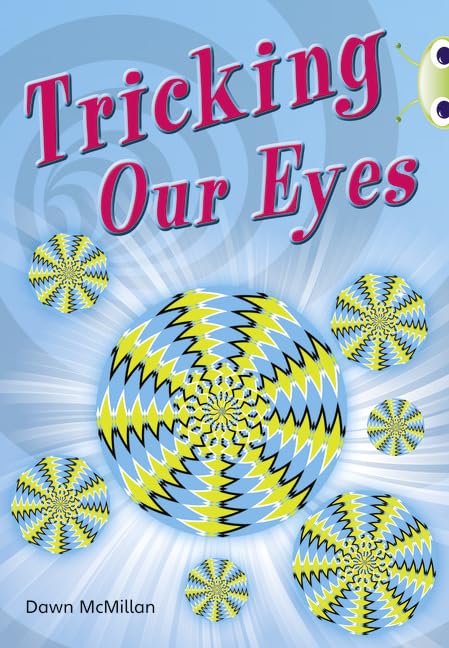 Bug Club Independent Non Fiction Year Two Turquoise A Tricking our Eyes book