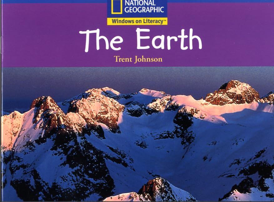 National Geographic Year 1 Blue Independent: The Earth (NATIONAL GEOGRAPHIC NONFICTION) Novels & Short Stories