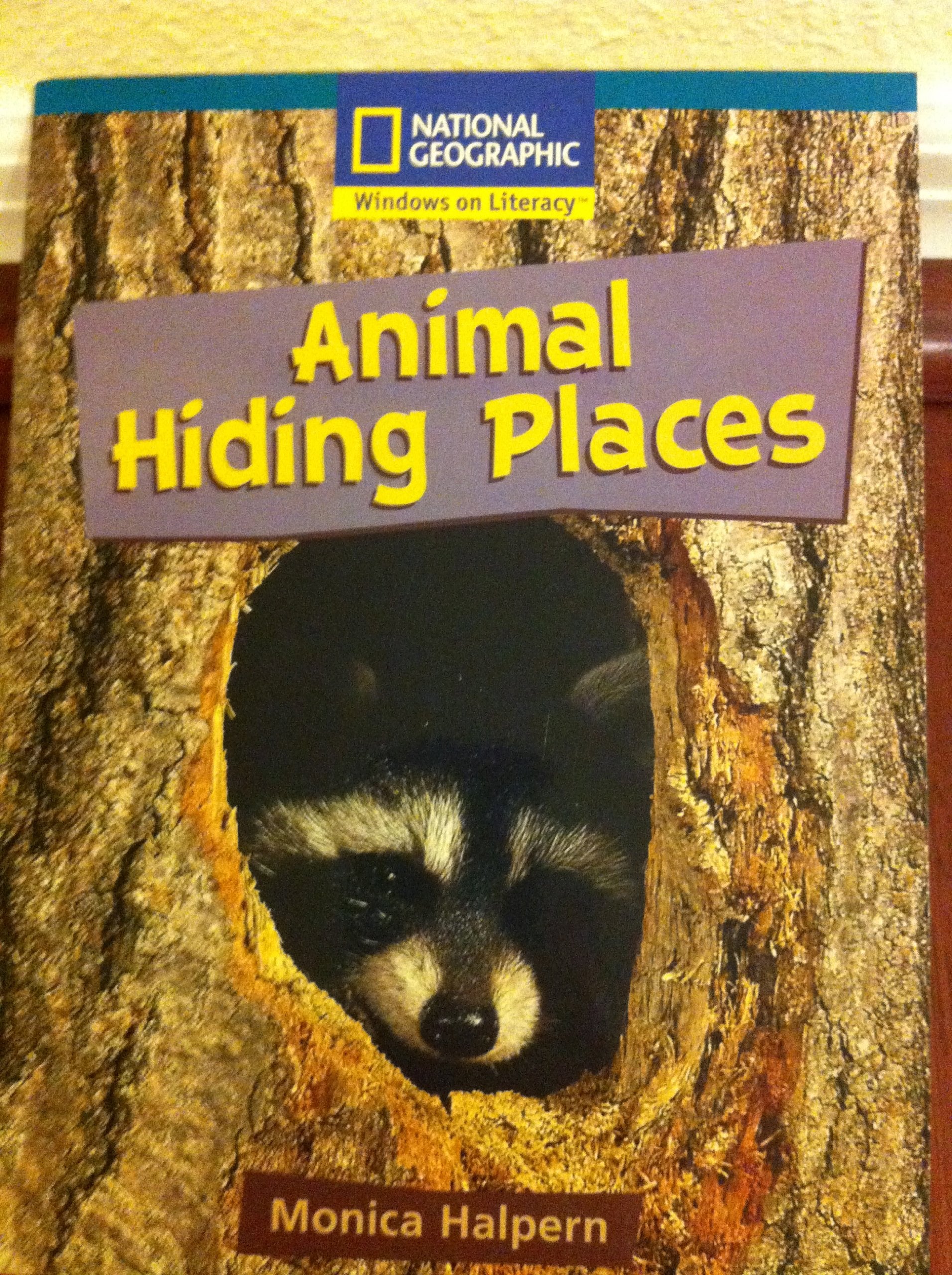 National Geographic White - Animal Hiding Places Independent Reading Pack (NATIONAL GEOGRAPHIC NONFICTION) Novels & Short Stories