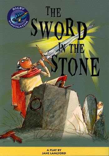 Navigator: The Sword in the Stone Guided Reading Pack (NAVIGATOR POETRY & PLAYS) Foreign Languages ​​& Dictionaries
