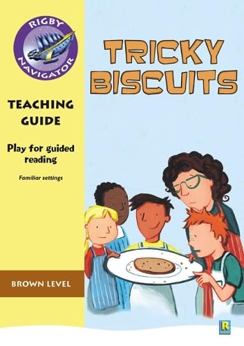 Navigator Plays: Year 3 Brown Level Tricky Biscuits Teacher Notes (NAVIGATOR POETRY & PLAYS) Novels & Short Stories