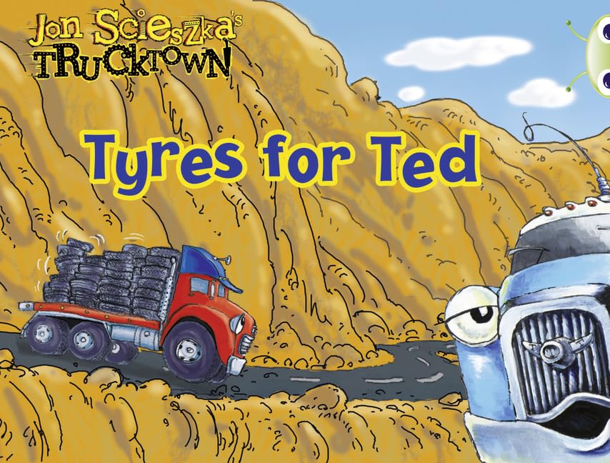 Bug Club Lilac Trucktown: Tyres for Ted 6-pack Novels & Short Stories