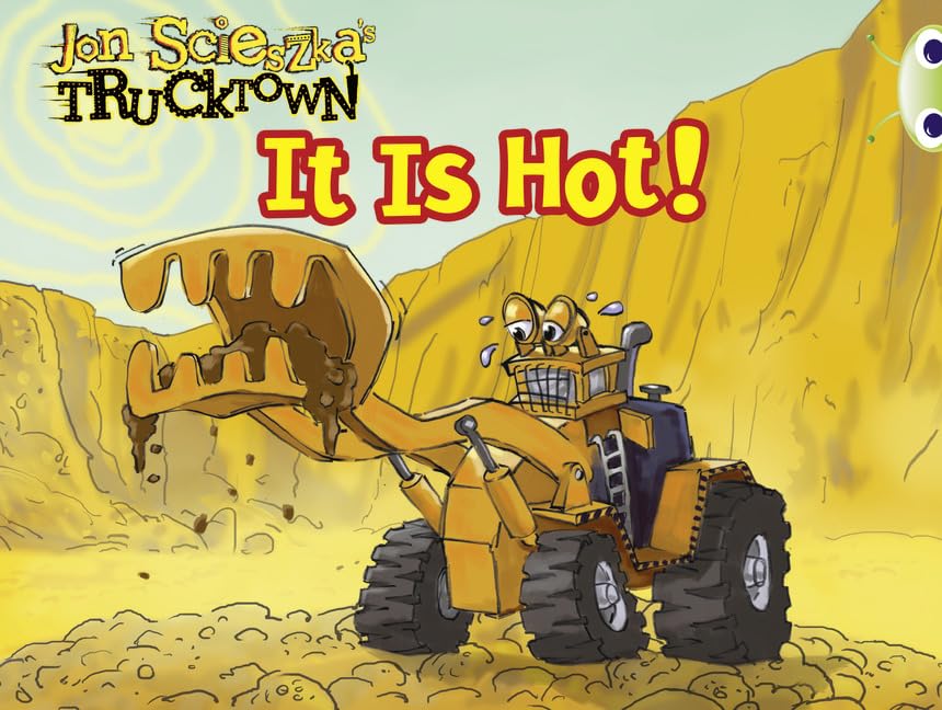 Bug Club Pink B Trucktown: It is Hot 6-pack Novels & Short Stories