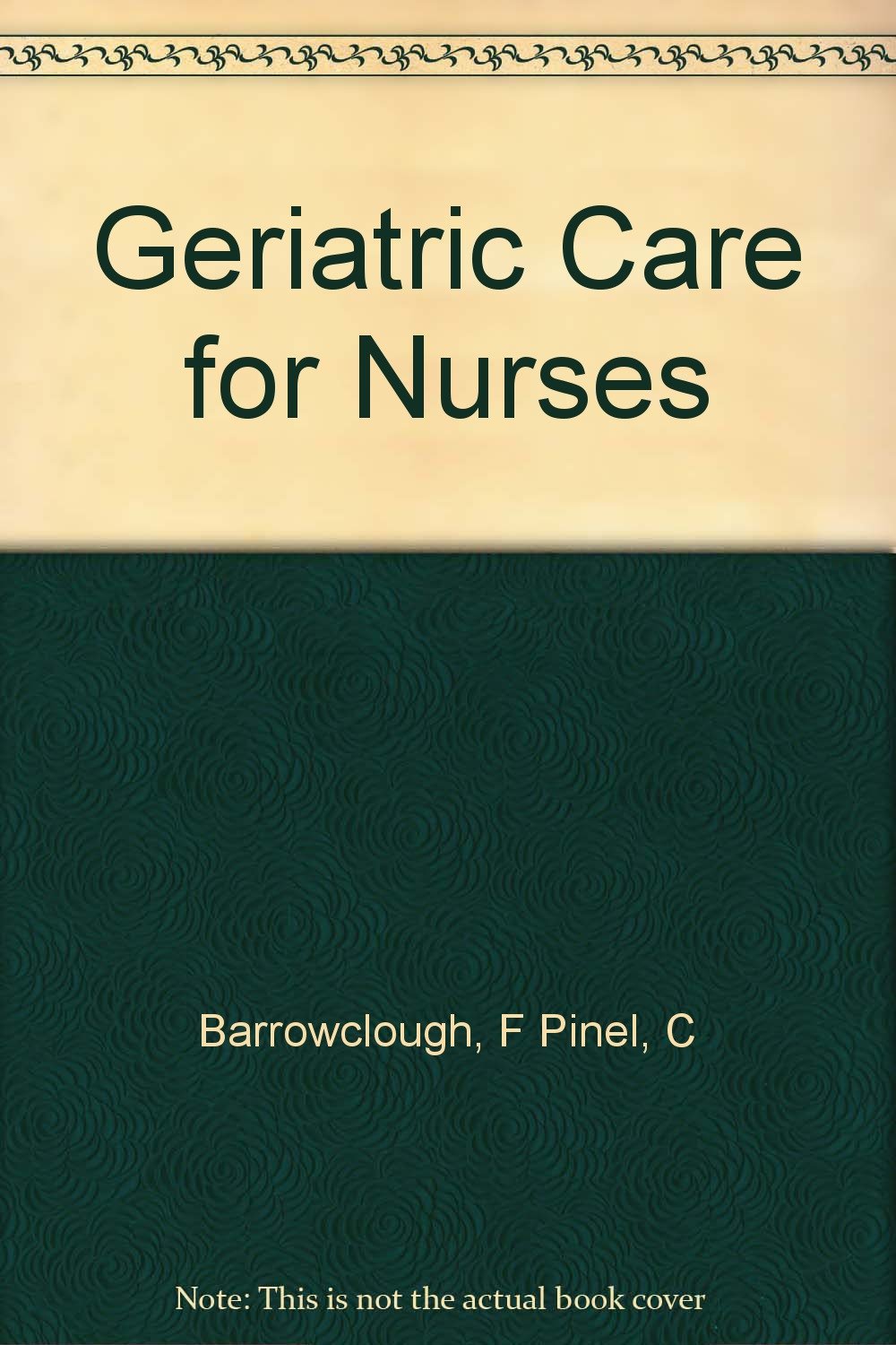 Product Image: Geriatric Care for Nurses