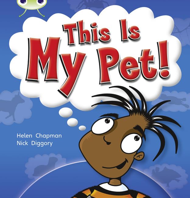 Bug Club Non-fiction Yellow B/1C This My Pet 6-pack Study Guides