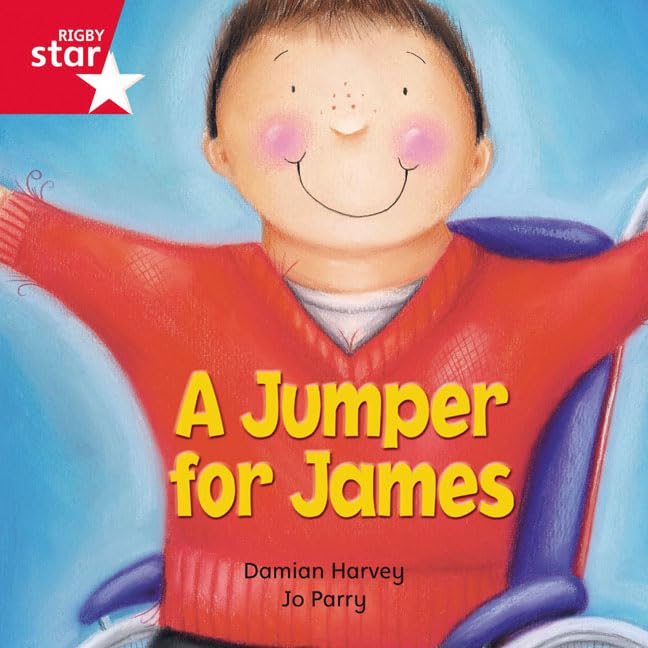 Rigby Star Independent Red Reader 15: A Jumper for James Study Guides Books
