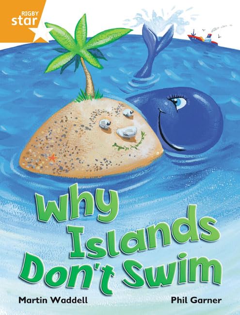 Rigby Star Independent Orange Reader 1 Why Islands Don't Swim book