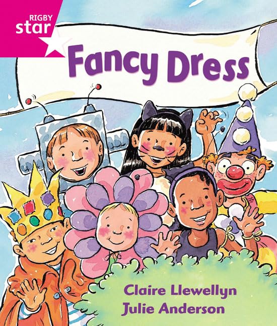 Rigby Star Guided Reception: Pink Level: Fancy Dress Pupil Book (single) book