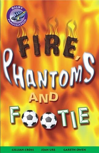Fire Phantom's and Footie: Phantoms and Footie (NAVIGATOR FICTION) Books
