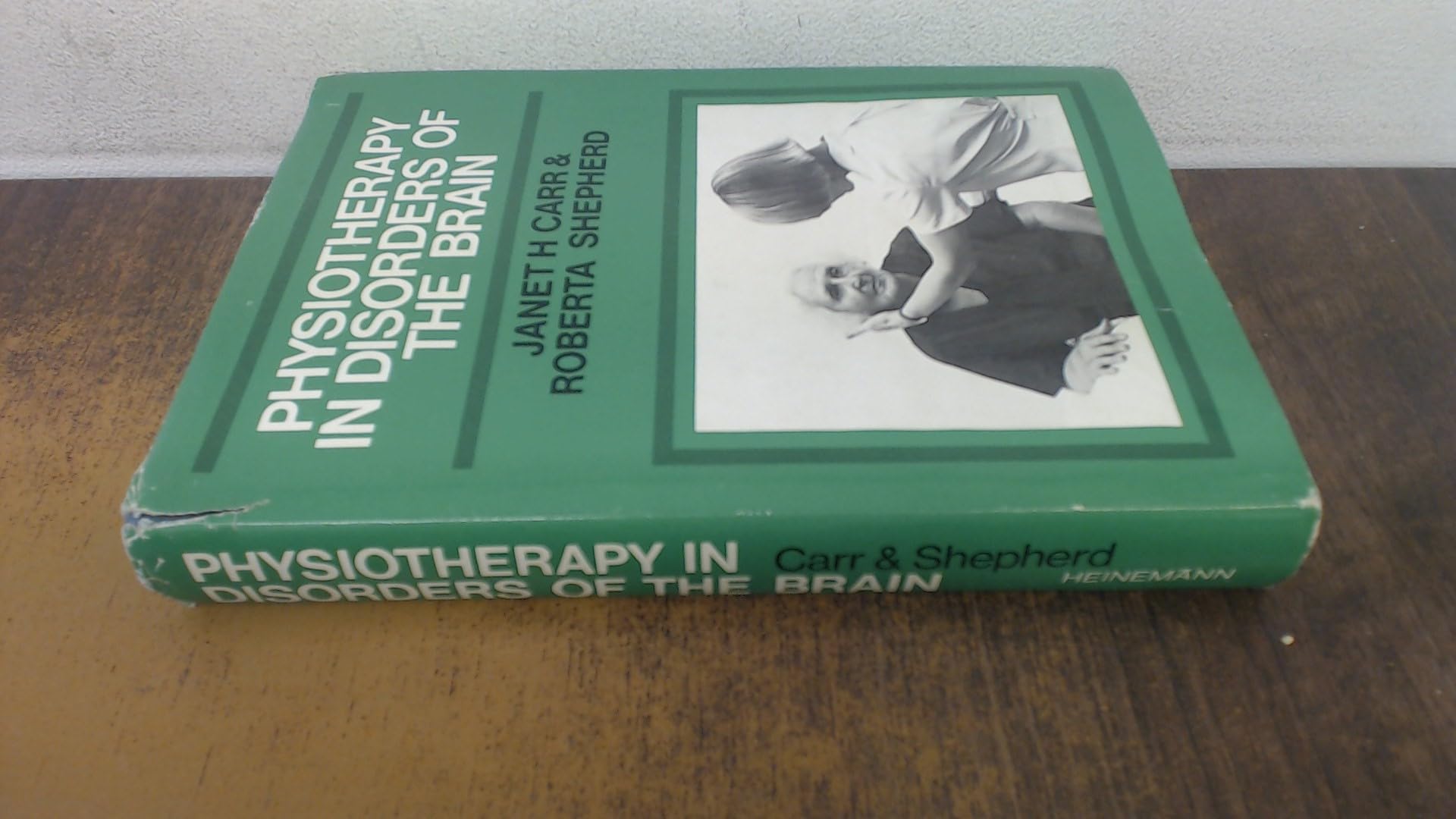 Physiotherapy in Disorders of the Brain book