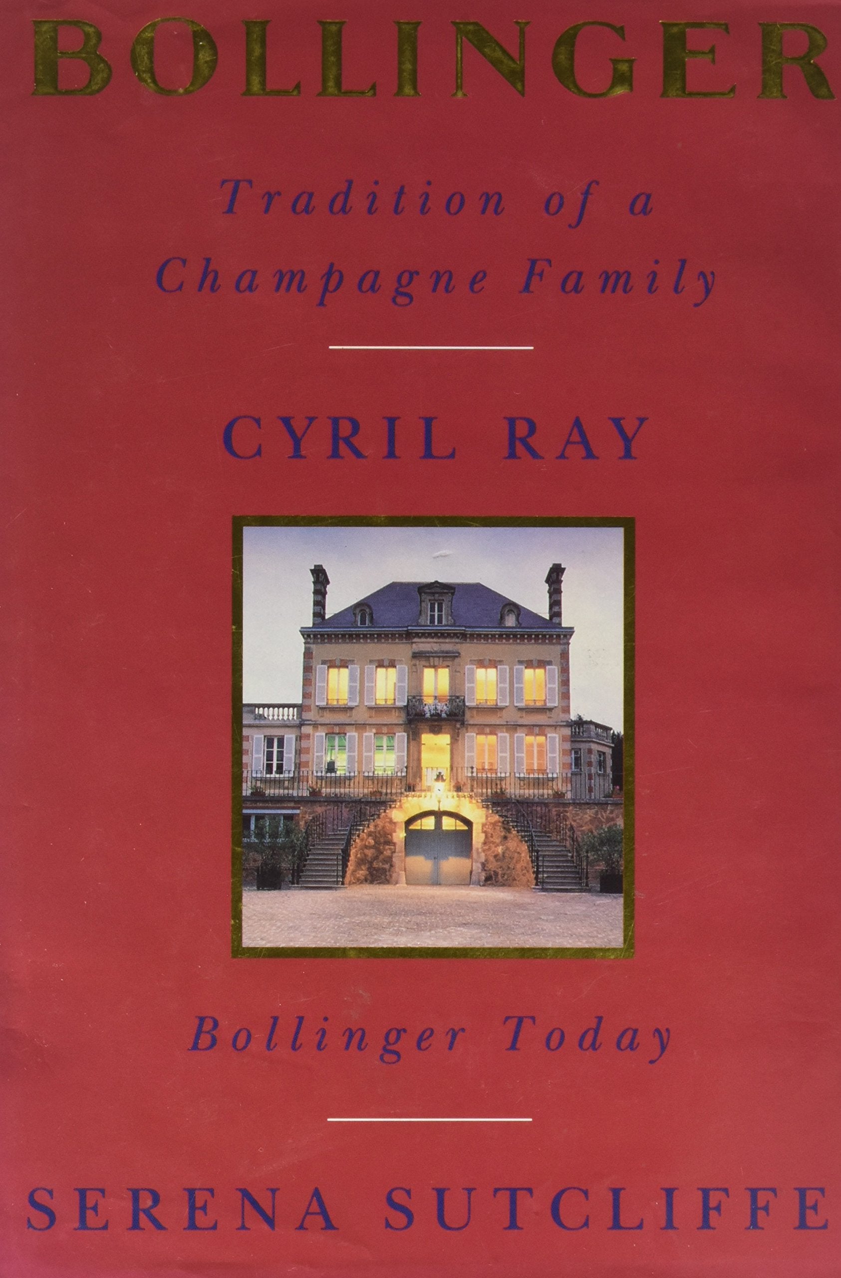 Bollinger: Tradition of a Champagne Family - Bollinger Today Cooking & Enjoying