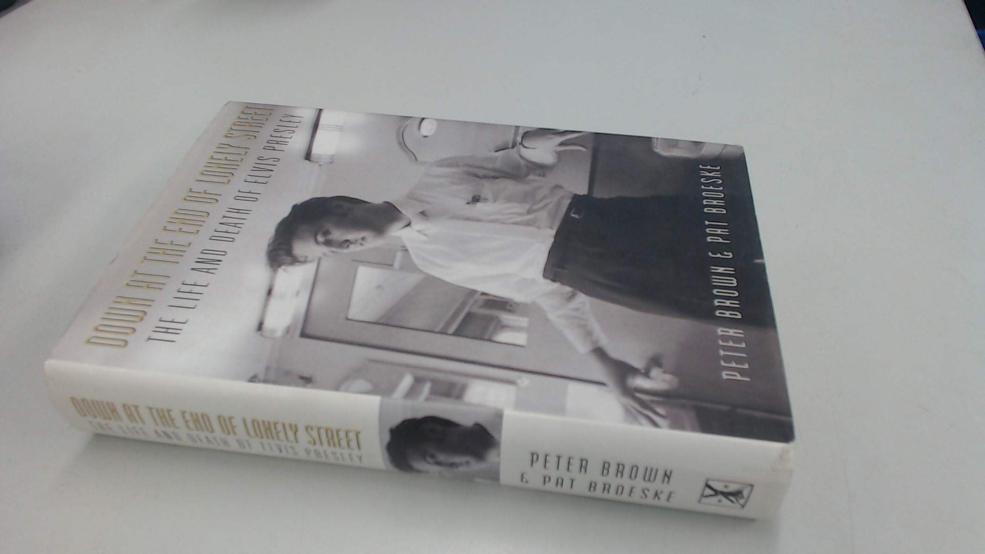 Down at the End of Lonely Street: Life and Death of Elvis Presley Memories