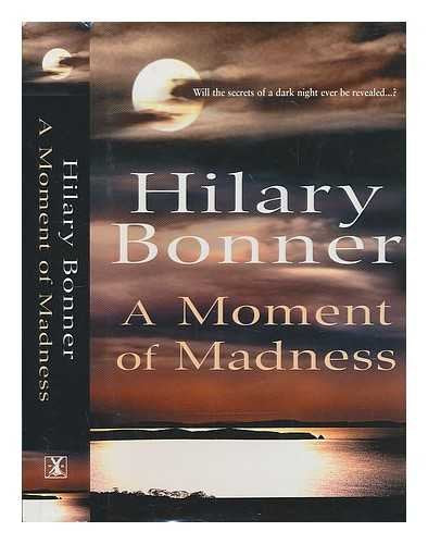 A Moment of Madness Contemporary literature