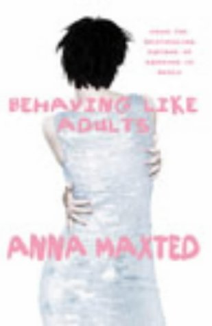 Behaving Like Adults Contemporary literature Books