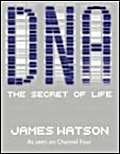 DNA: The Secret of Life Natural Sciences