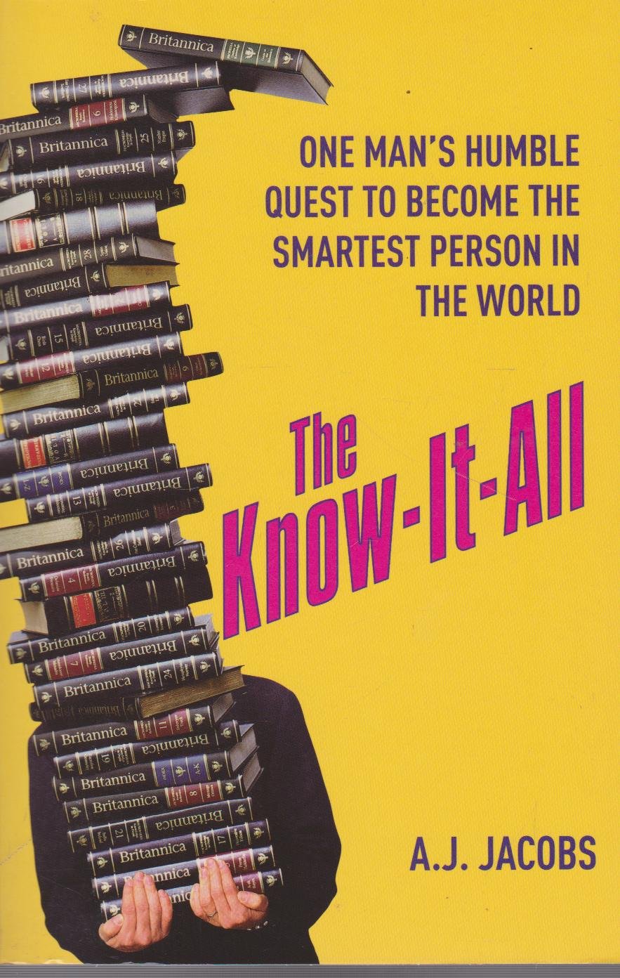 The Know-it-All: One Man's Humble Quest to Become the Smartest Person in the World Memories