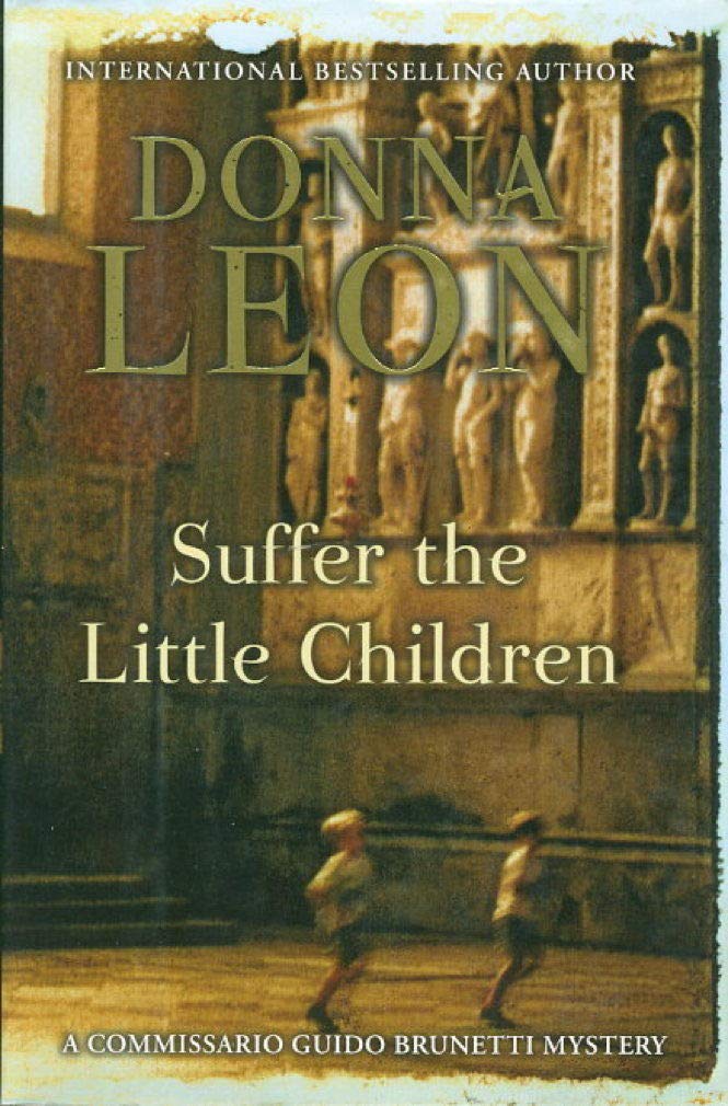 Suffer the Little Children: (Brunetti 16) Contemporary literature
