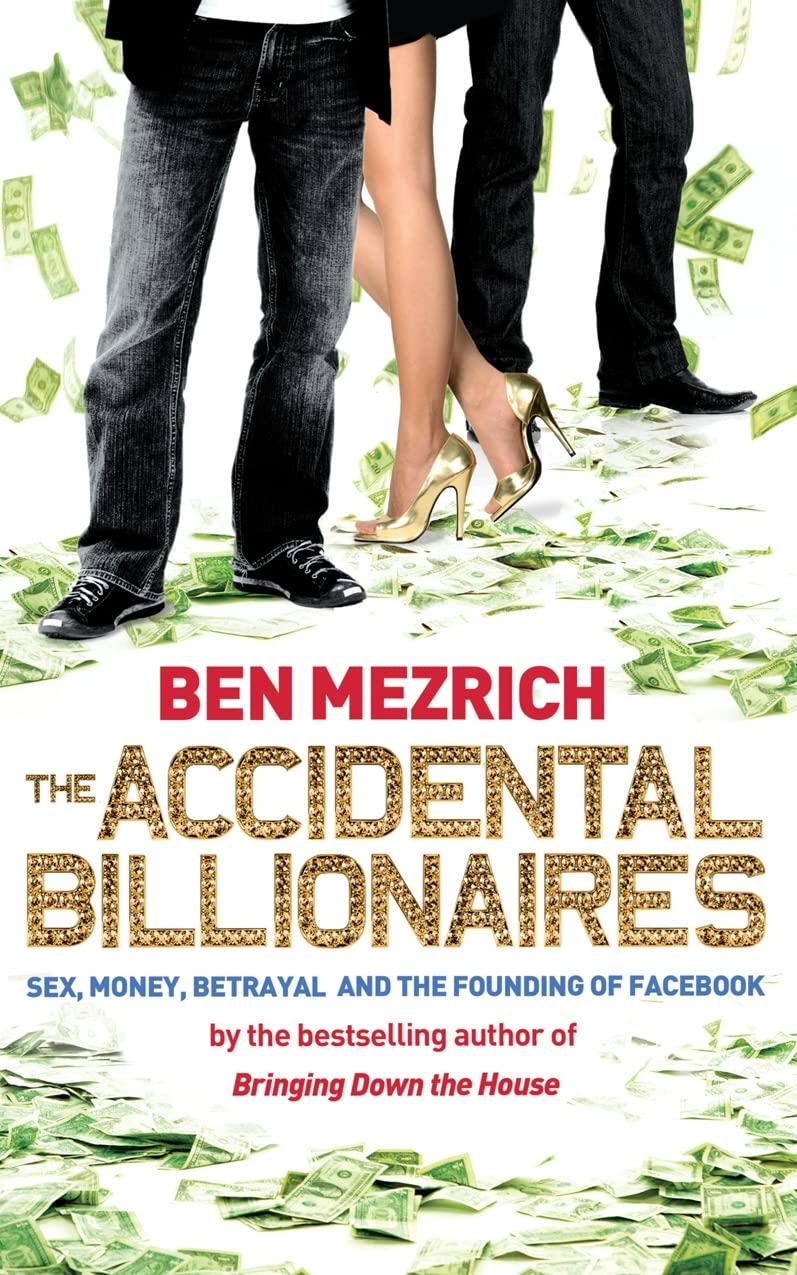 The Accidental Billionaires: Sex, Money, Betrayal and The Founding of Facebook Law