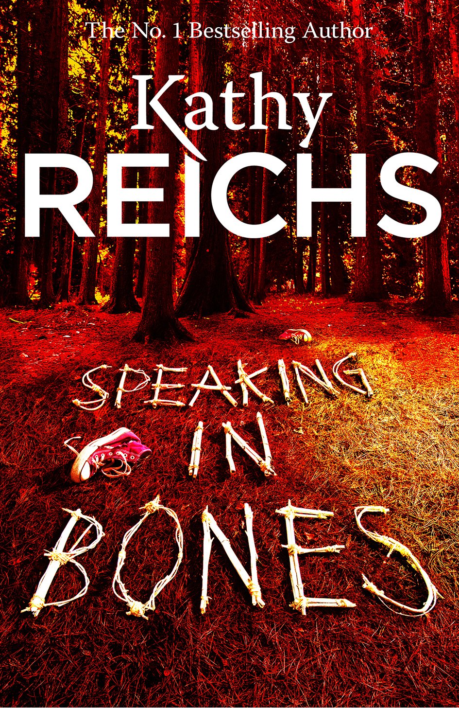 Speaking in Bones: A dazzling thriller from a writer at the top of her game Contemporary literature