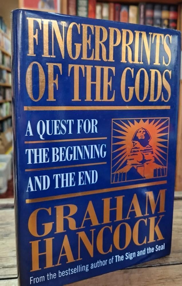 Fingerprints of the Gods: A Quest for the Beginning and the End Social Sciences